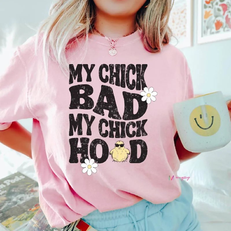 My Chick Bad Tee In Pink