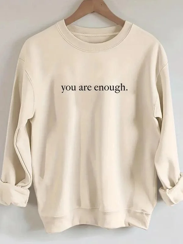 You Are Enough Women Sweatshirt